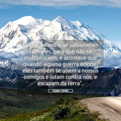 Picture 05 - Êxodo 1:10 BSL - Venha, vamos lidar sabiamente com eles, para que - Bible Verse Picture