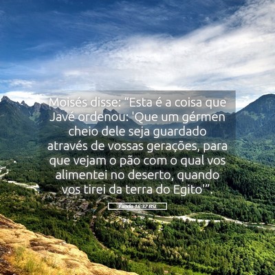 Picture 05 - Êxodo 16:32 BSL - Moisés disse: “Esta é a coisa que Javé - Bible Verse Picture