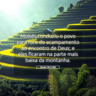 Picture 05 - Êxodo 19:17 BSL - Moisés conduziu o povo para fora do acampamento - Bible Verse Picture
