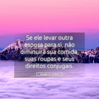 Picture 05 - Êxodo 21:10 BSL - Se ele levar outra esposa para si, não - Bible Verse Picture