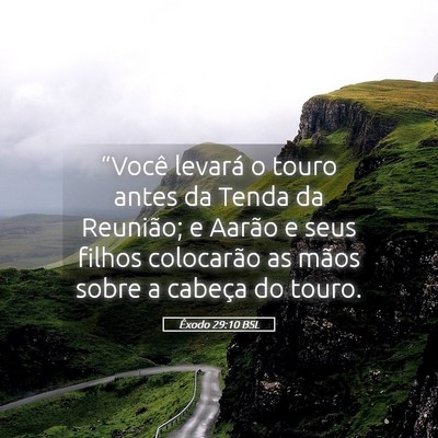Picture 05 - Êxodo 29:10 BSL - “Você levará o touro antes da Tenda da - Bible Verse Picture