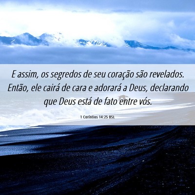 Picture 06 - 1 Coríntios 14:25 BSL - E assim, os segredos de seu coração são - Bible Verse Picture