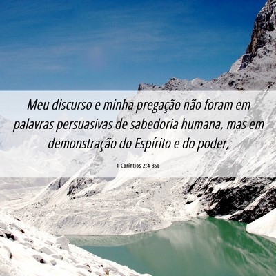 Picture 06 - 1 Coríntios 2:4 BSL - Meu discurso e minha pregação não foram em - Bible Verse Picture