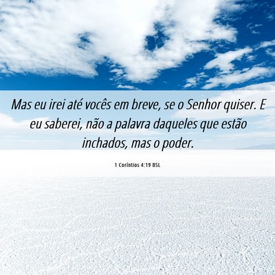 Picture 06 - 1 Coríntios 4:19 BSL - Mas eu irei até vocês em breve, se o Senhor - Bible Verse Picture