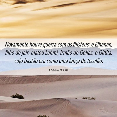 Picture 06 - 1 Crônicas 20:5 BSL - Novamente houve guerra com os filisteus; e - Bible Verse Picture