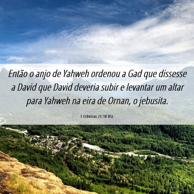 Picture 06 - 1 Crônicas 21:18 BSL - Então o anjo de Yahweh ordenou a Gad que - Bible Verse Picture