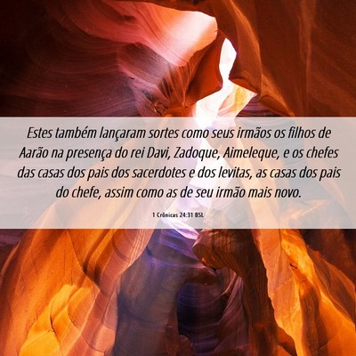Picture 06 - 1 Crônicas 24:31 BSL - Estes também lançaram sortes como seus irmãos - Bible Verse Picture