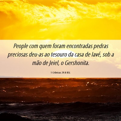 Picture 06 - 1 Crônicas 29:8 BSL - People com quem foram encontradas pedras - Bible Verse Picture