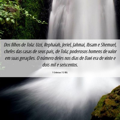 Picture 06 - 1 Crônicas 7:2 BSL - Dos filhos de Tola: Uzzi, Rephaiah, Jeriel, - Bible Verse Picture