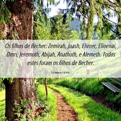 Picture 06 - 1 Crônicas 7:8 BSL - Os filhos de Becher: Zemirah, Joash, Eliezer, - Bible Verse Picture
