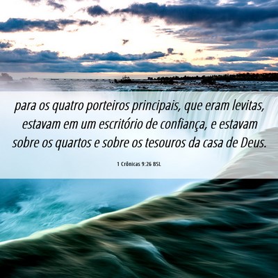 Picture 06 - 1 Crônicas 9:26 BSL - para os quatro porteiros principais, que eram - Bible Verse Picture