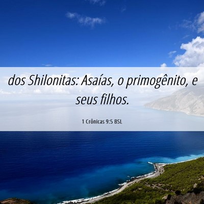 Picture 06 - 1 Crônicas 9:5 BSL - dos Shilonitas: Asaías, o primogênito, e seus - Bible Verse Picture