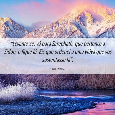 Picture 06 - 1 Reis 17:9 BSL - “Levante-se, vá para Zarephath, que pertence a - Bible Verse Picture