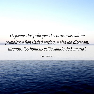 Picture 06 - 1 Reis 20:17 BSL - Os jovens dos príncipes das províncias saíram - Bible Verse Picture