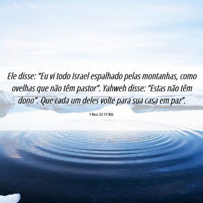 Picture 06 - 1 Reis 22:17 BSL - Ele disse: “Eu vi todo Israel espalhado pelas - Bible Verse Picture
