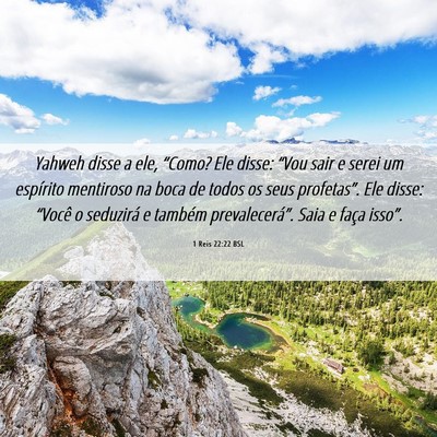 Picture 06 - 1 Reis 22:22 BSL - Yahweh disse a ele, “Como? Ele disse: “Vou - Bible Verse Picture