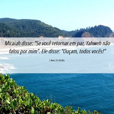 Picture 06 - 1 Reis 22:28 BSL - Micaiah disse: “Se você retornar em paz, - Bible Verse Picture