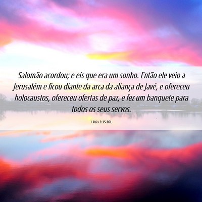 Picture 06 - 1 Reis 3:15 BSL - Salomão acordou; e eis que era um sonho. Então - Bible Verse Picture