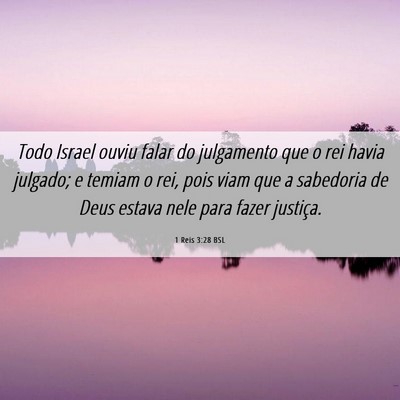 Picture 06 - 1 Reis 3:28 BSL - Todo Israel ouviu falar do julgamento que o rei - Bible Verse Picture