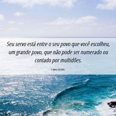 Picture 06 - 1 Reis 3:8 BSL - Seu servo está entre o seu povo que você - Bible Verse Picture