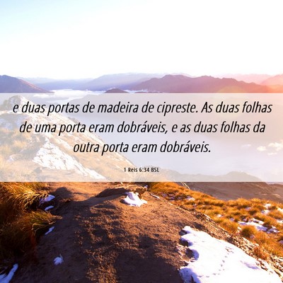 Picture 06 - 1 Reis 6:34 BSL - e duas portas de madeira de cipreste. As duas - Bible Verse Picture