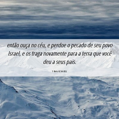 Picture 06 - 1 Reis 8:34 BSL - então ouça no céu, e perdoe o pecado de seu - Bible Verse Picture