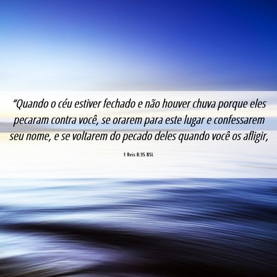 Picture 06 - 1 Reis 8:35 BSL - “Quando o céu estiver fechado e não houver - Bible Verse Picture