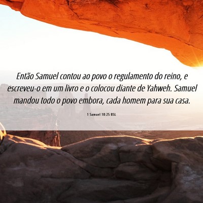 Picture 06 - 1 Samuel 10:25 BSL - Então Samuel contou ao povo o regulamento do - Bible Verse Picture