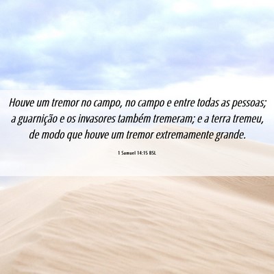 Picture 06 - 1 Samuel 14:15 BSL - Houve um tremor no campo, no campo e entre todas - Bible Verse Picture