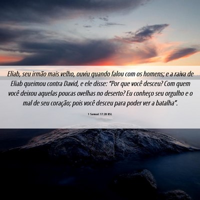 Picture 06 - 1 Samuel 17:28 BSL - Eliab, seu irmão mais velho, ouviu quando falou - Bible Verse Picture