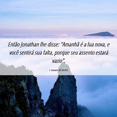 Picture 06 - 1 Samuel 20:18 BSL - Então Jonathan lhe disse: “Amanhã é a lua - Bible Verse Picture