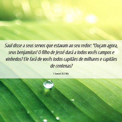 Picture 06 - 1 Samuel 22:7 BSL - Saul disse a seus servos que estavam ao seu - Bible Verse Picture
