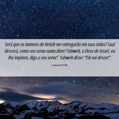 Picture 06 - 1 Samuel 23:11 BSL - Será que os homens de Keilah me entregarão em - Bible Verse Picture