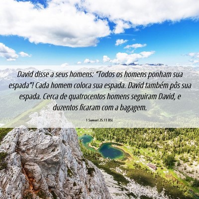 Picture 06 - 1 Samuel 25:13 BSL - David disse a seus homens: “Todos os homens - Bible Verse Picture