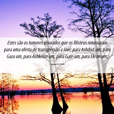 Picture 06 - 1 Samuel 6:17 BSL - Estes são os tumores dourados que os filisteus - Bible Verse Picture