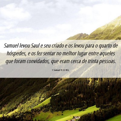 Picture 06 - 1 Samuel 9:22 BSL - Samuel levou Saul e seu criado e os levou para o - Bible Verse Picture