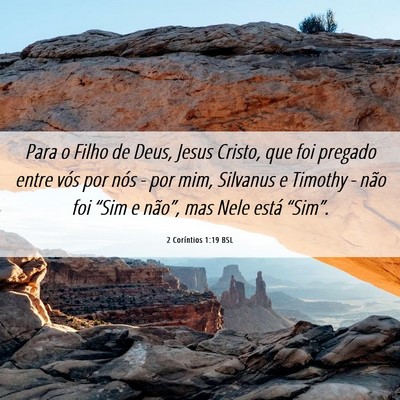 Picture 06 - 2 Coríntios 1:19 BSL - Para o Filho de Deus, Jesus Cristo, que foi - Bible Verse Picture