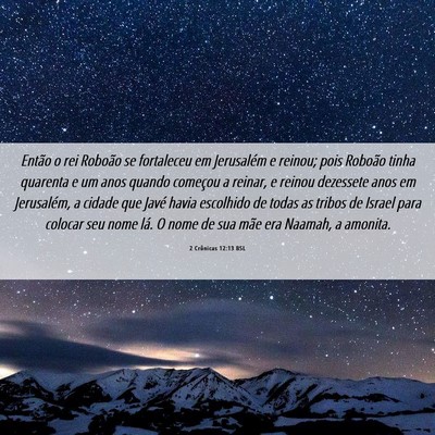 Picture 06 - 2 Crônicas 12:13 BSL - Então o rei Roboão se fortaleceu em Jerusalém - Bible Verse Picture
