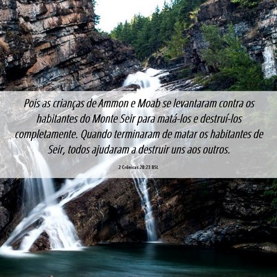 Picture 06 - 2 Crônicas 20:23 BSL - Pois as crianças de Ammon e Moab se levantaram - Bible Verse Picture