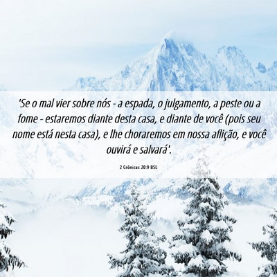 Picture 06 - 2 Crônicas 20:9 BSL - 'Se o mal vier sobre nós - a espada, o - Bible Verse Picture