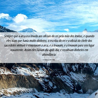 Picture 06 - 2 Crônicas 24:11 BSL - Sempre que a arca era levada aos oficiais do rei - Bible Verse Picture