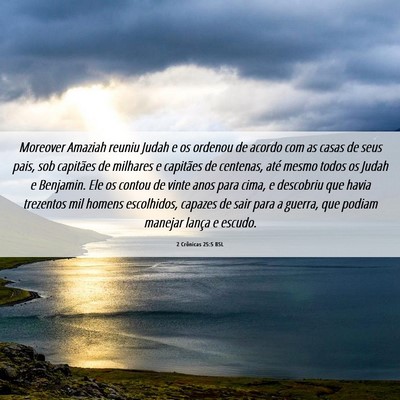 Picture 06 - 2 Crônicas 25:5 BSL - Moreover Amaziah reuniu Judah e os ordenou de - Bible Verse Picture