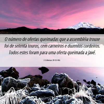 Picture 06 - 2 Crônicas 29:32 BSL - O número de ofertas queimadas que a assembléia - Bible Verse Picture