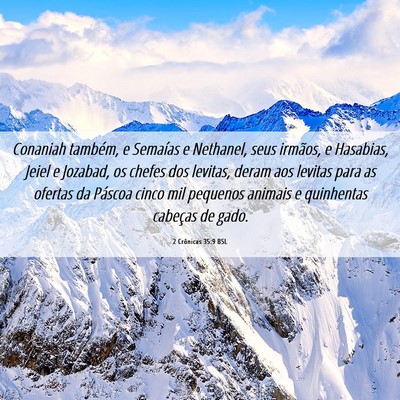 Picture 06 - 2 Crônicas 35:9 BSL - Conaniah também, e Semaías e Nethanel, seus - Bible Verse Picture