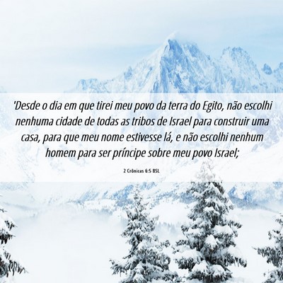Picture 06 - 2 Crônicas 6:5 BSL - 'Desde o dia em que tirei meu povo da terra do - Bible Verse Picture
