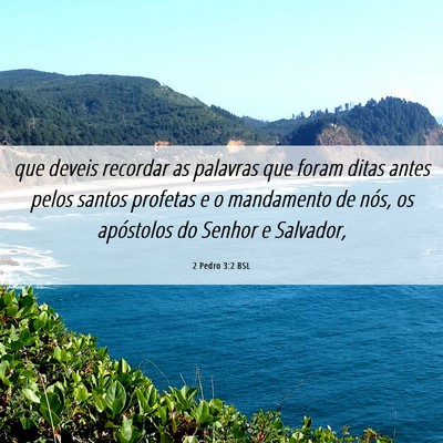 Picture 06 - 2 Pedro 3:2 BSL - que deveis recordar as palavras que foram ditas - Bible Verse Picture