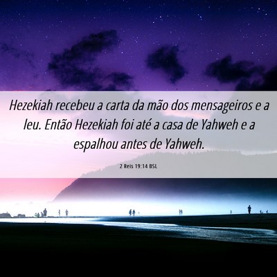 Picture 06 - 2 Reis 19:14 BSL - Hezekiah recebeu a carta da mão dos mensageiros - Bible Verse Picture