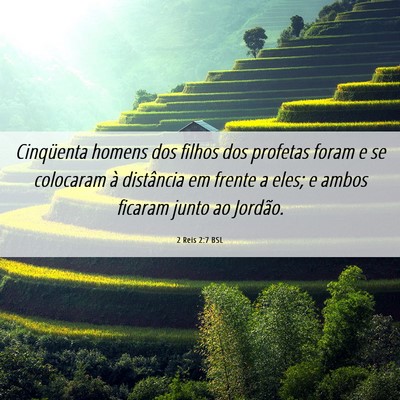 Picture 06 - 2 Reis 2:7 BSL - Cinqüenta homens dos filhos dos profetas foram e - Bible Verse Picture