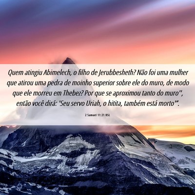 Picture 06 - 2 Samuel 11:21 BSL - Quem atingiu Abimelech, o filho de Jerubbesheth? - Bible Verse Picture