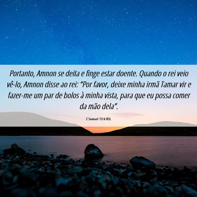 Picture 06 - 2 Samuel 13:6 BSL - Portanto, Amnon se deita e finge estar doente. - Bible Verse Picture